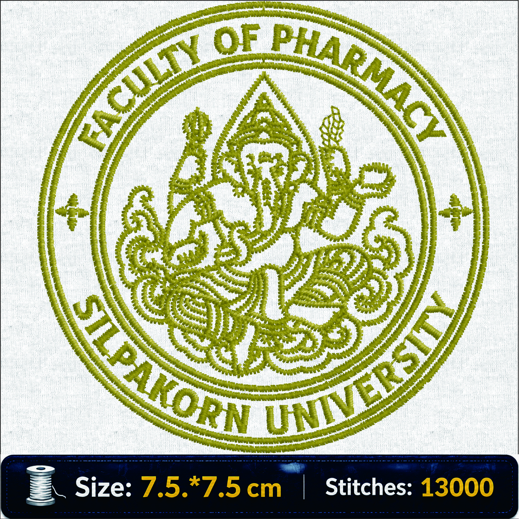 ลายปักคณะเภสัชศาสตร์ มหาวิทยาลัยศิลปากร Faculty of Pharmacy Silpakorn University Embroidery Design
